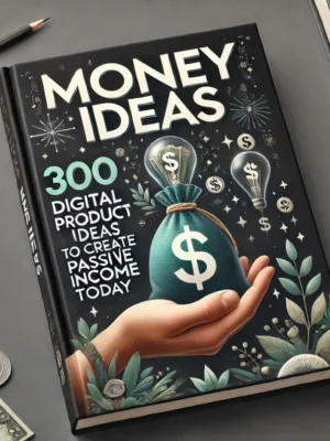 300+ Digital Products Ideas To Create And Sell Today For Passive Income, Digital Downloads Small Business Ideas and Bestsellers to Sell